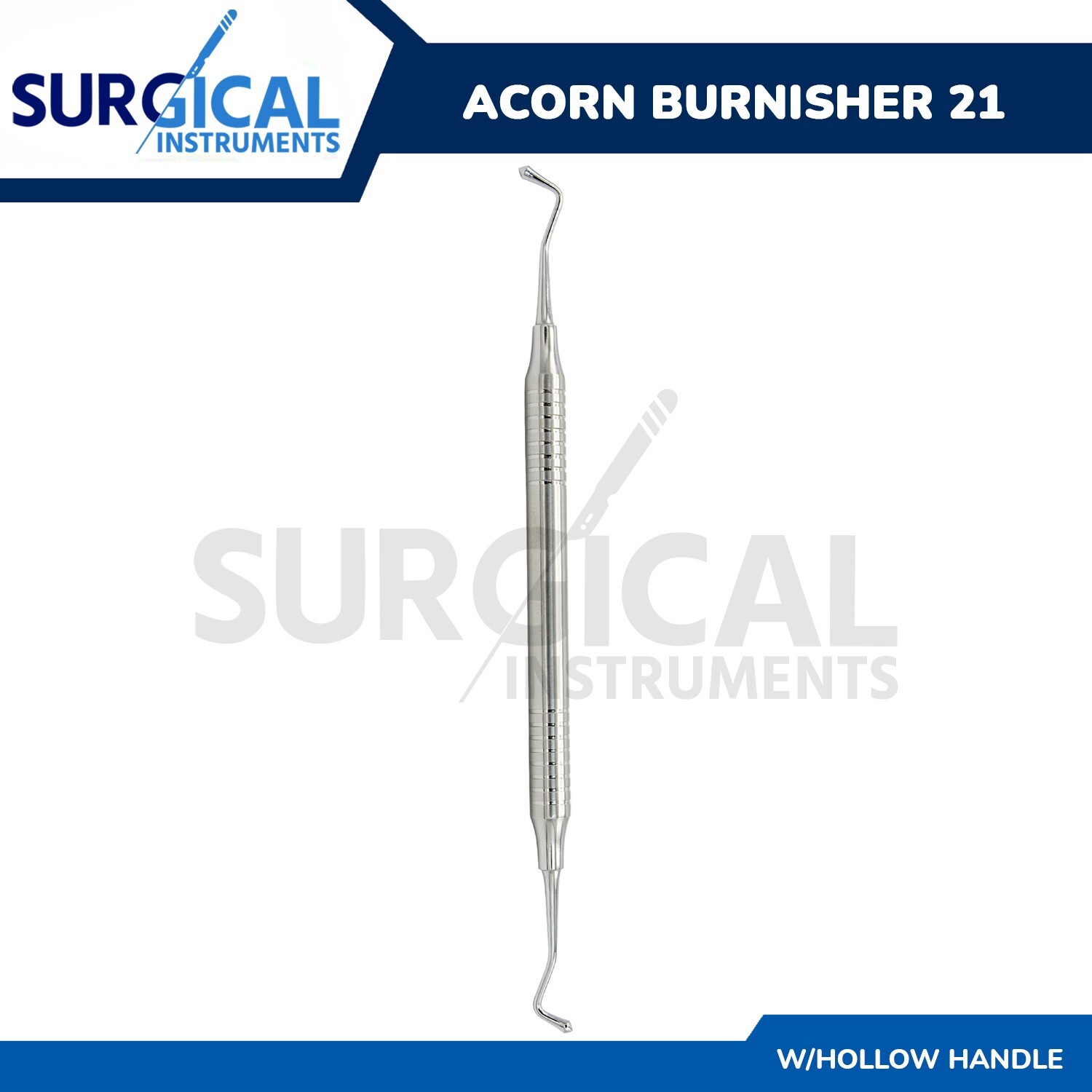 Acorn Burnisher 21 with Hollow Handle Dental Composite Restoration Instruments