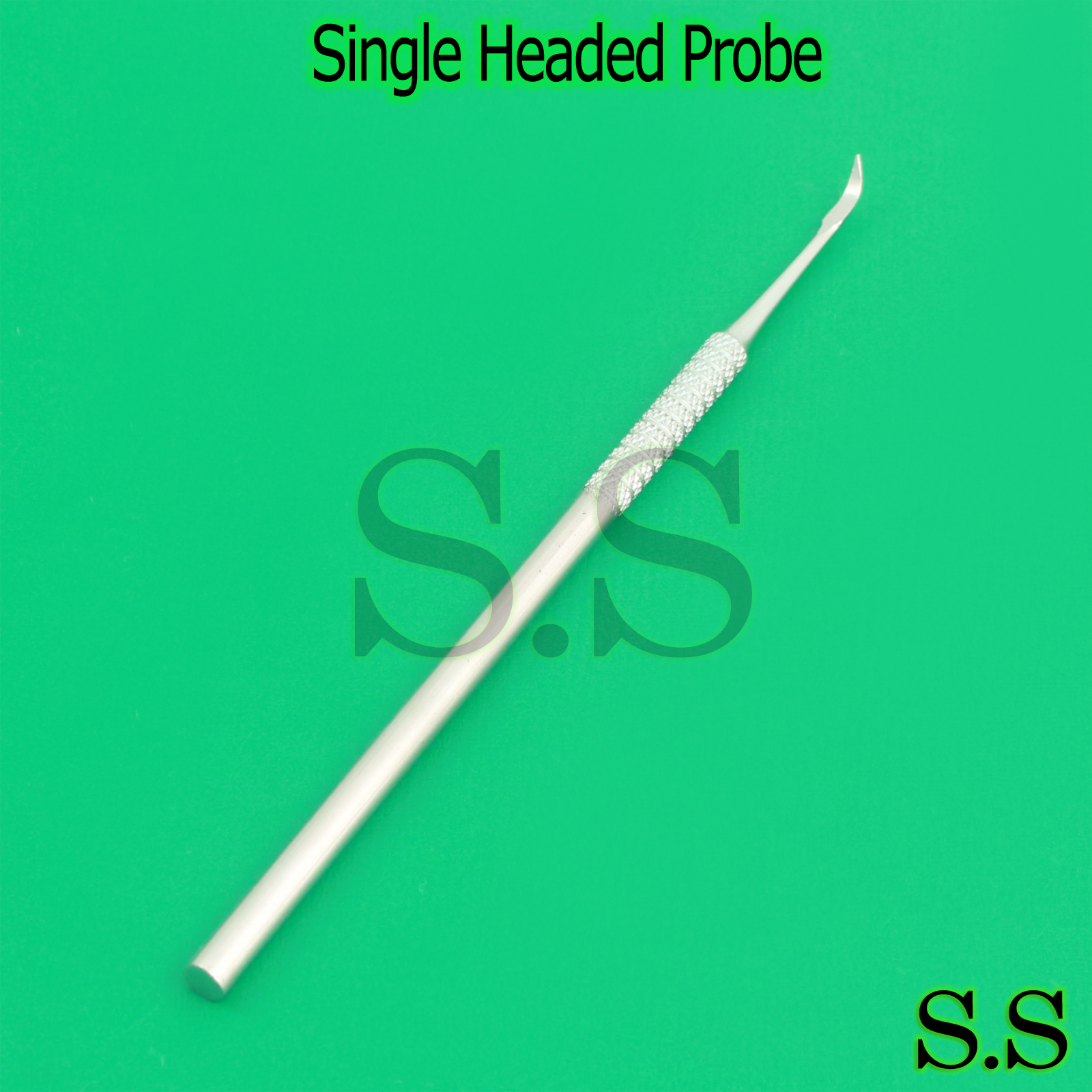 Single Headed Probe/ Dental pick tools, High Quality Stainless Steel