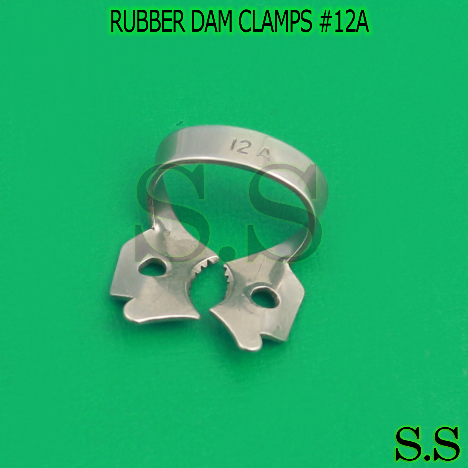 ENDODONTIC RUBBER DAM CLAMPS #12A Dental Instruments