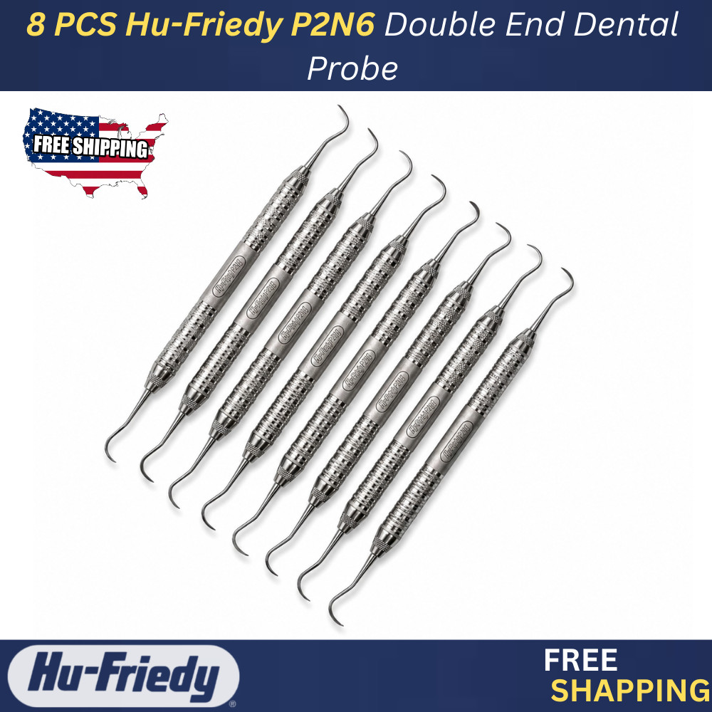 8 PCS Hu-Friedy P2N6 Double End Dental Probe