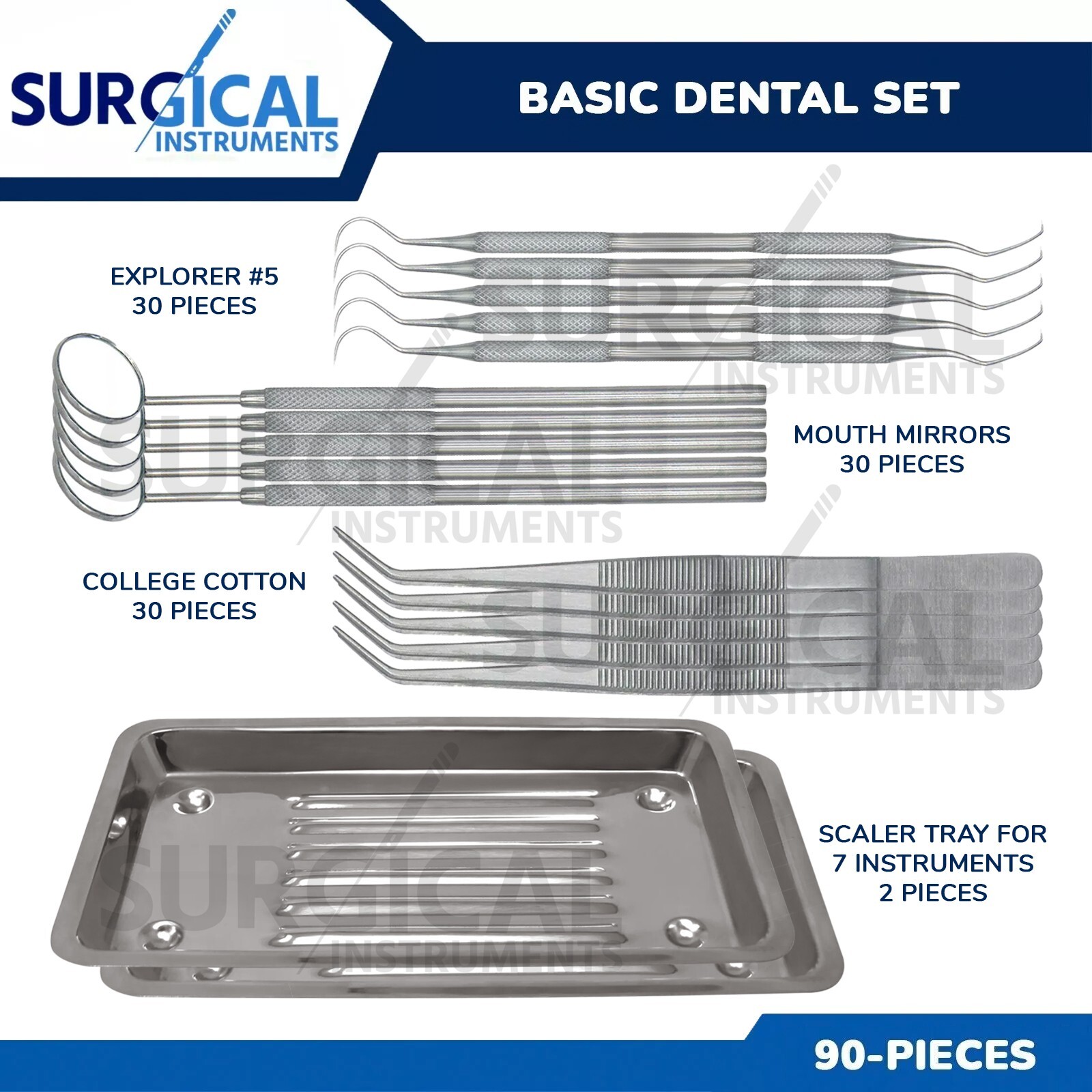 90 Basic Dental Set With Scaler Tray, Mouth Mirror, Explorer #5, Cotton Plier