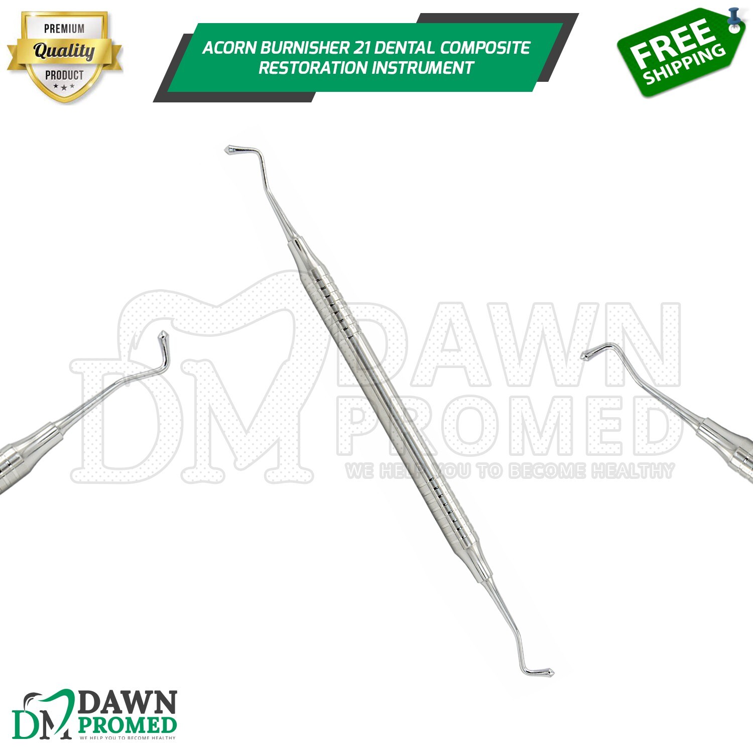 Acorn Burnisher 21 with Hollow Handle Dental Composite Restoration Inst German G