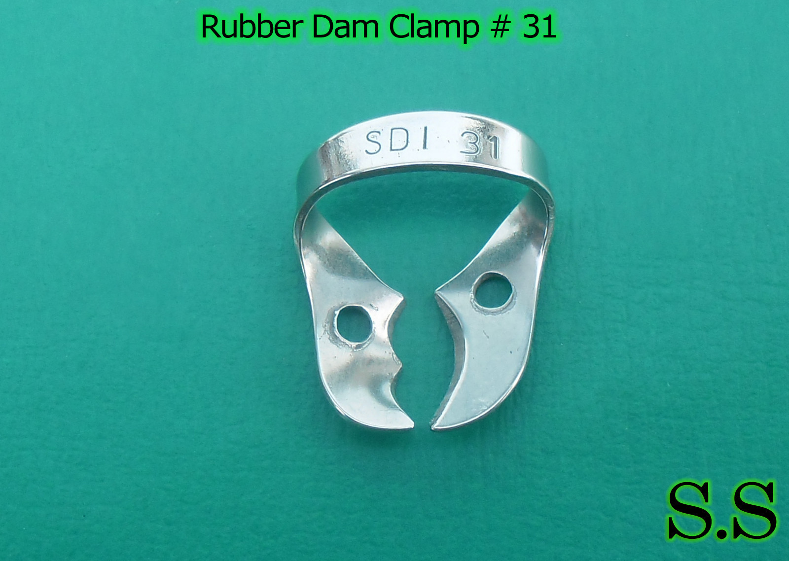 ENDODONTIC RUBBER DAM CLAMPS # 31 Dental Instruments