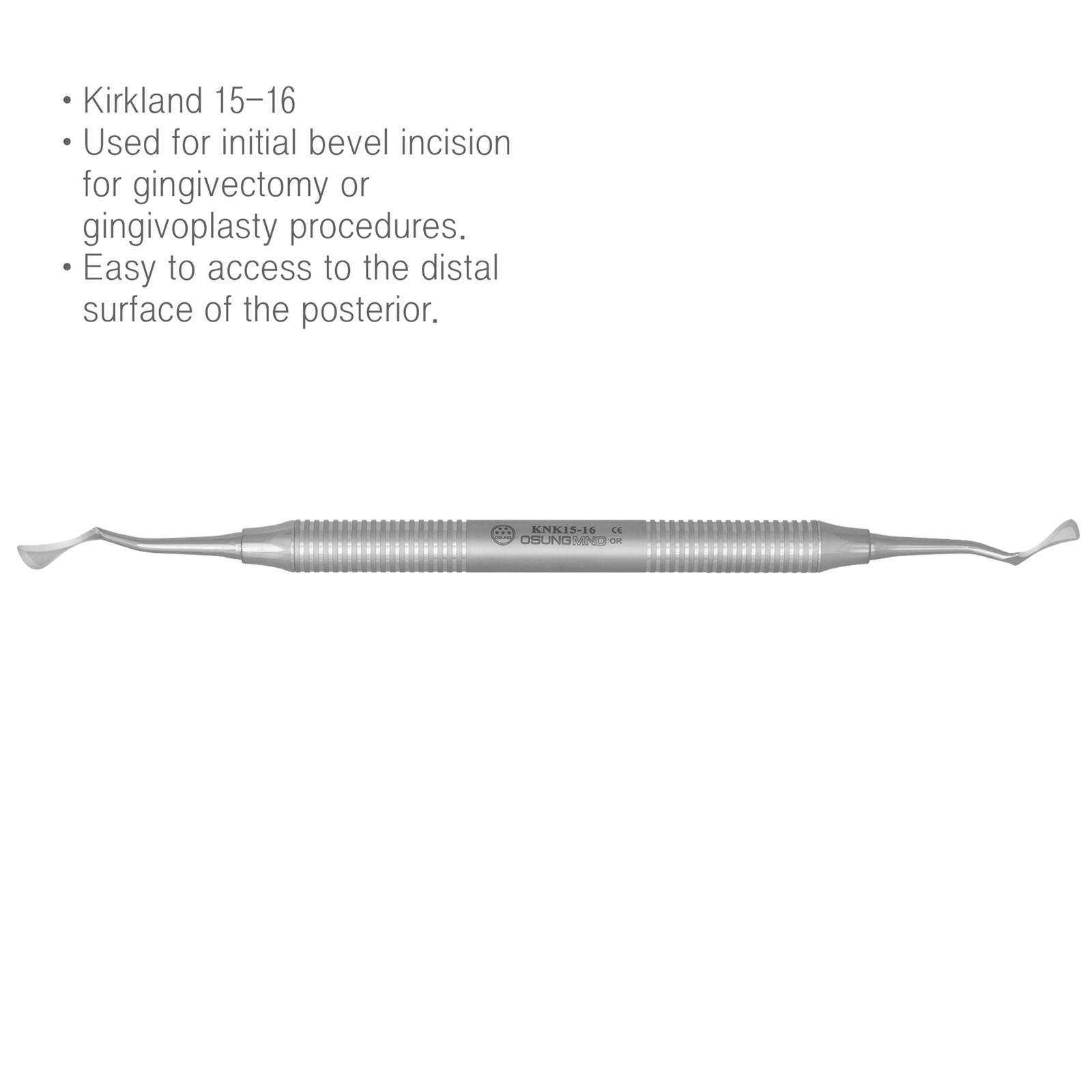 Dental Periodontal Knife 15/16 Kirkland Premium Osung -KNK15-16 (#239)