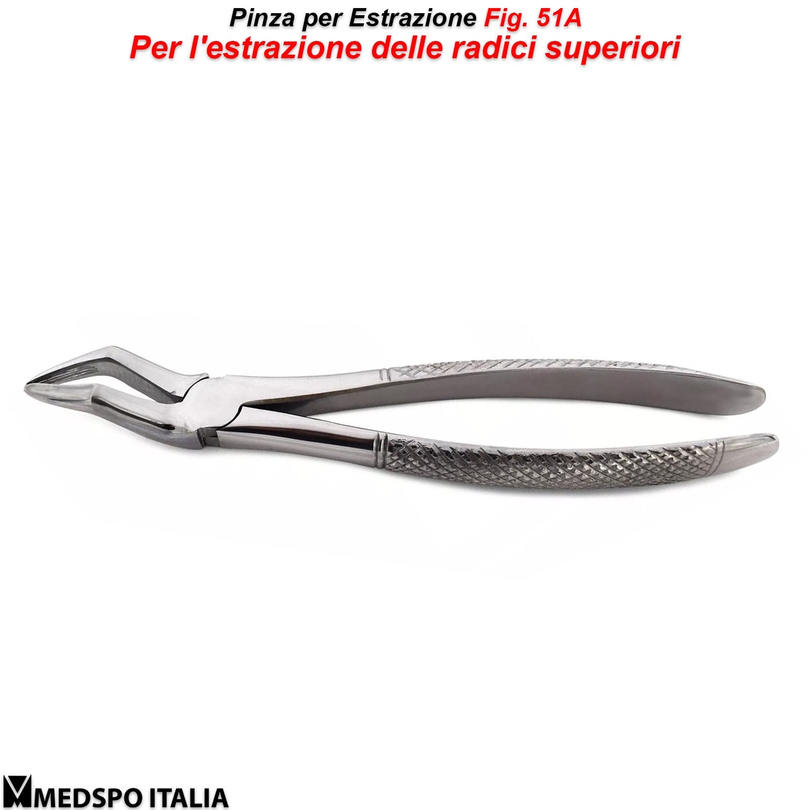 Upper Root Extractor Pliers Extraction Pliers Fig. 51A CE