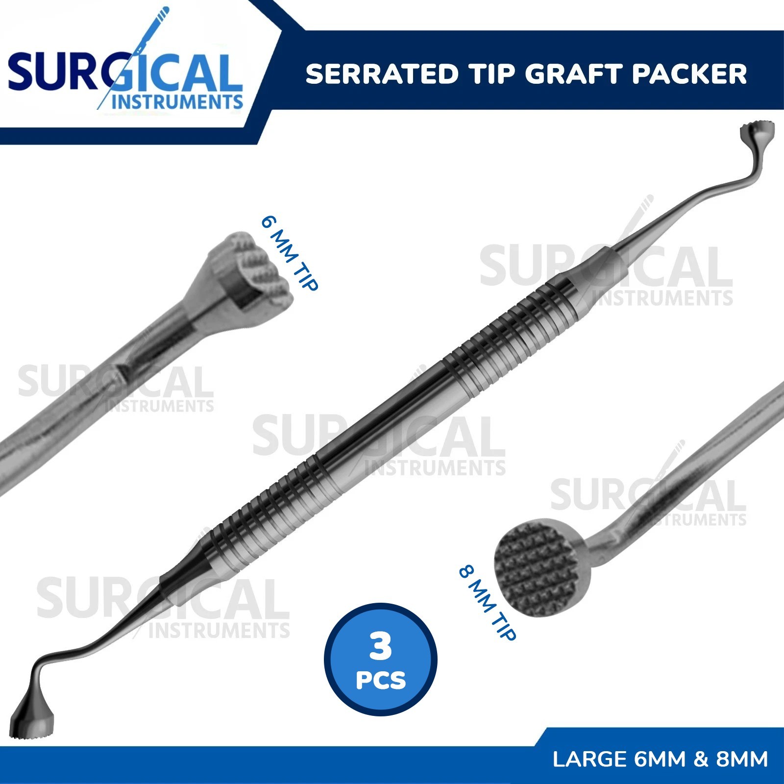 3 Pcs Serrated Tip Bone Graft Packer Large 6-8mm Silver Hollow Handle German Gr