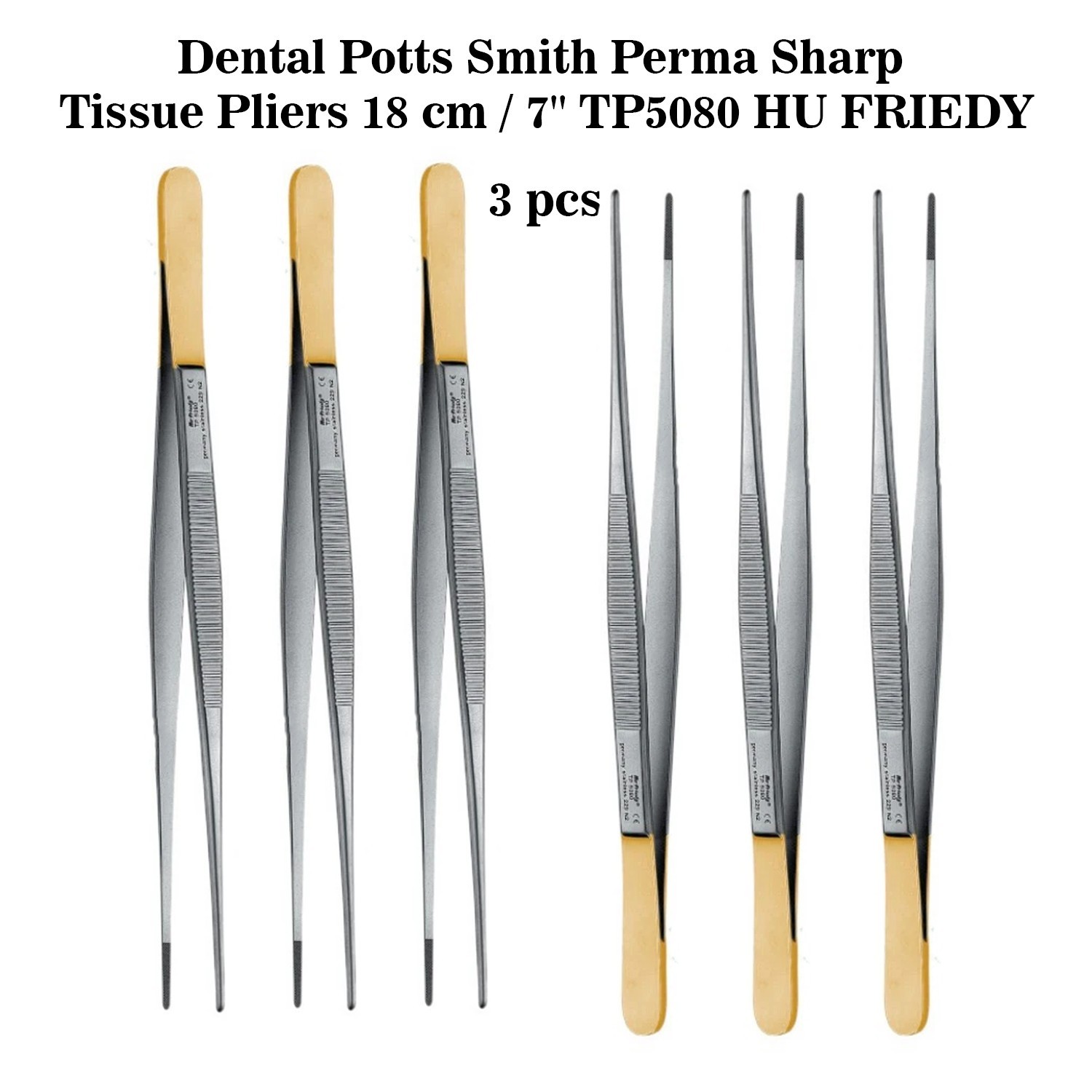 Dental Potts Smith Perma Sharp Tissue Pliers 18 cm / 7” TP5080 HU FRIEDY 6 Pcs