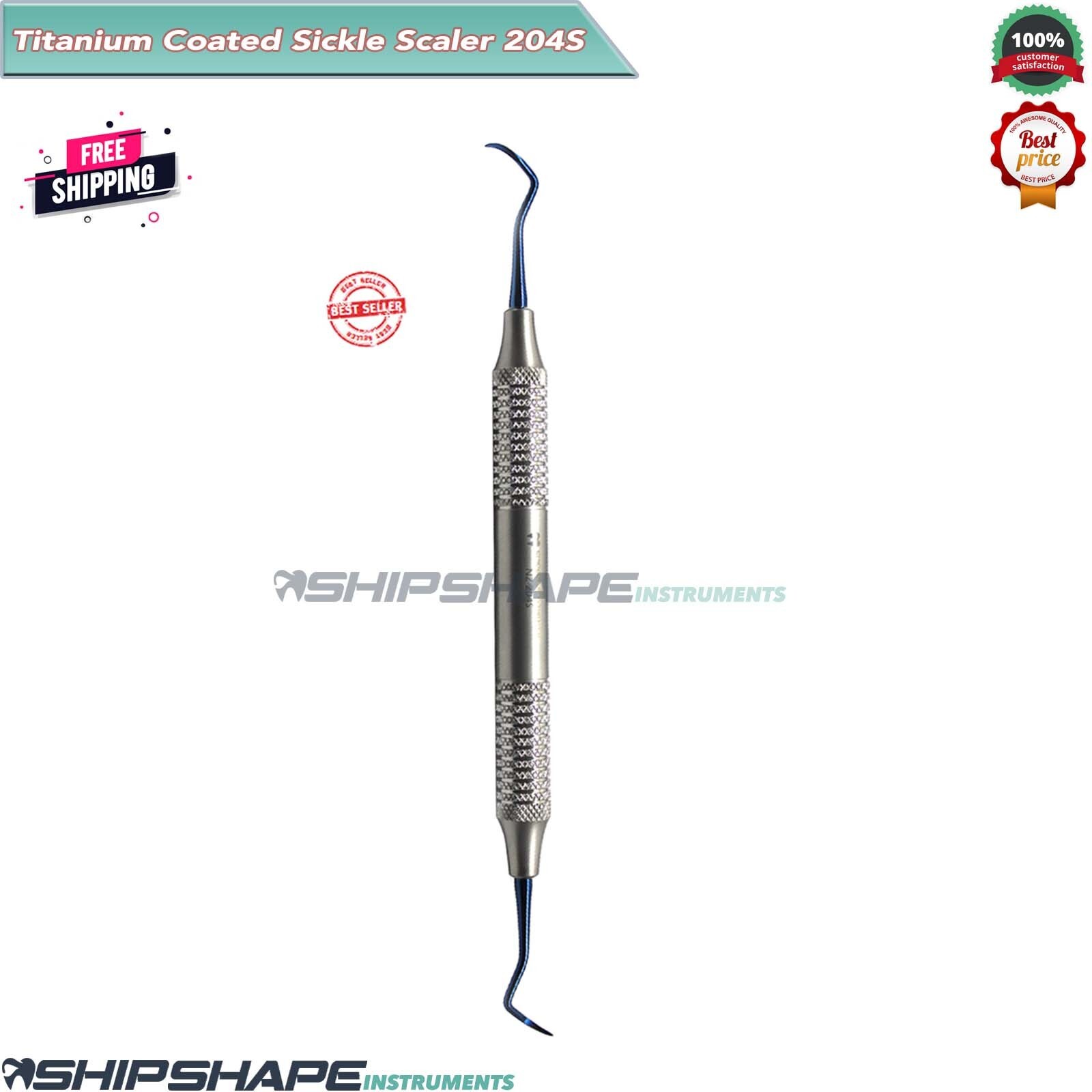 204S SICKLE SCALER Posterior Calculus Removal Implant Dental Hygiene Instruments
