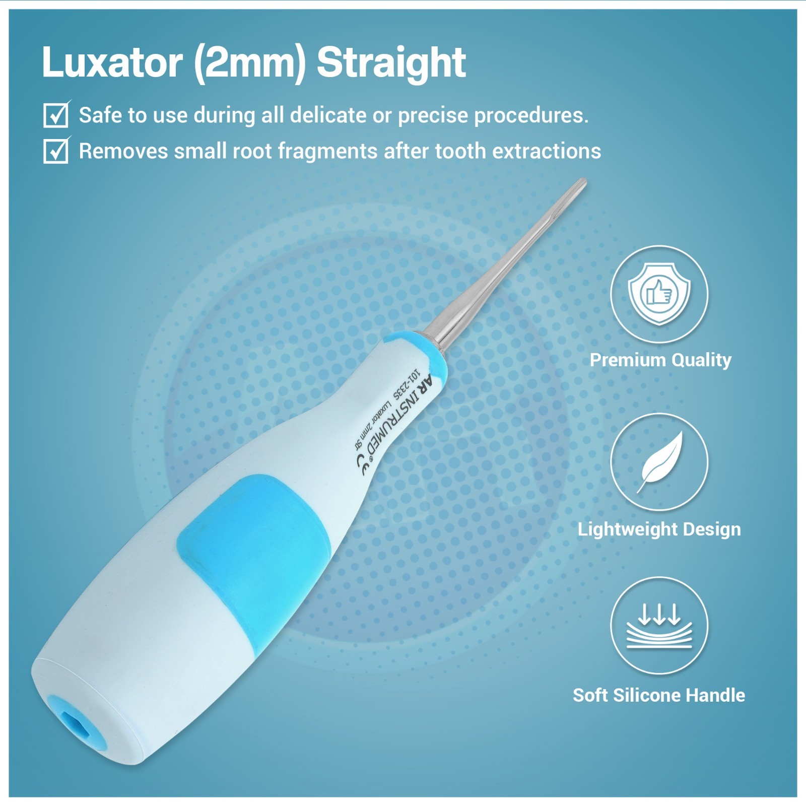 AR Silicone Straight Luxating Root Elevator 2mm Dental Extracting Instruments