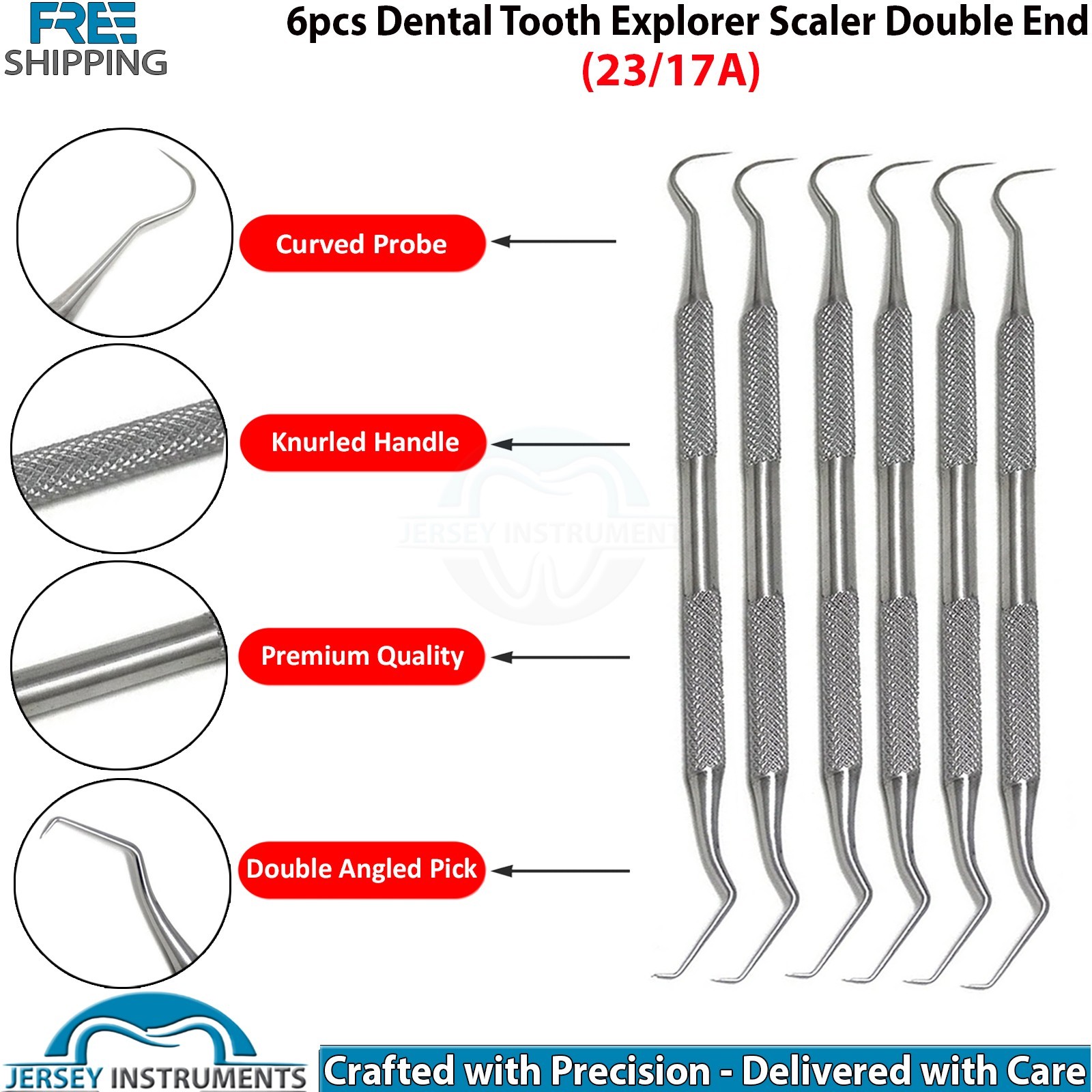 Set of 6 Explorer 23/17A Diagnostic Probe Instrument Stainless Steel Double End