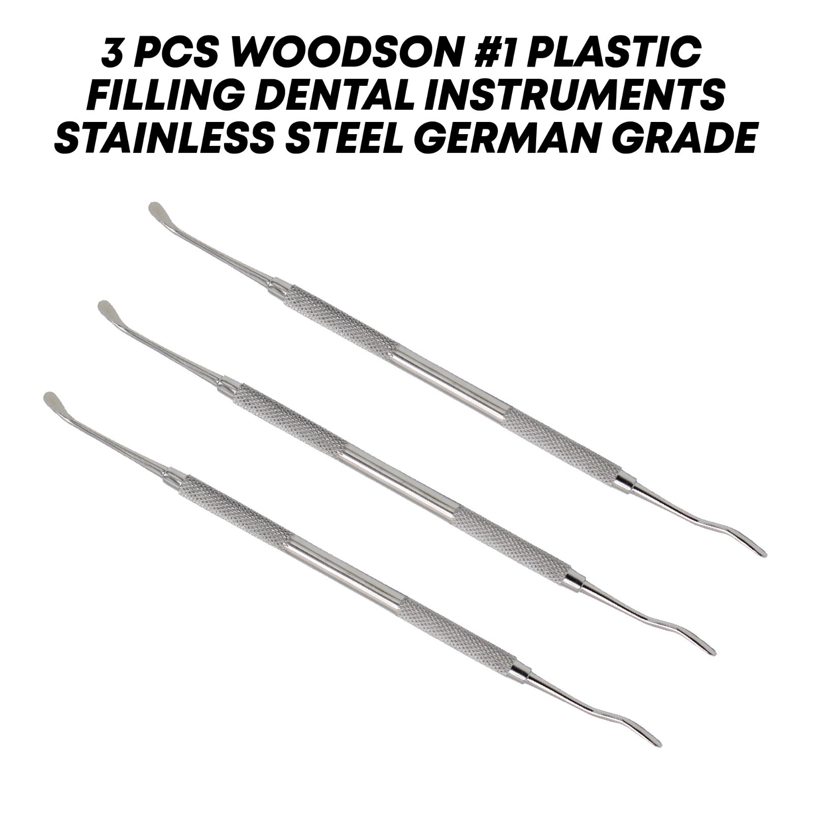3 Pcs Woodson #1 Plastic Filling Stainless Steel Dental Instruments German Grade
