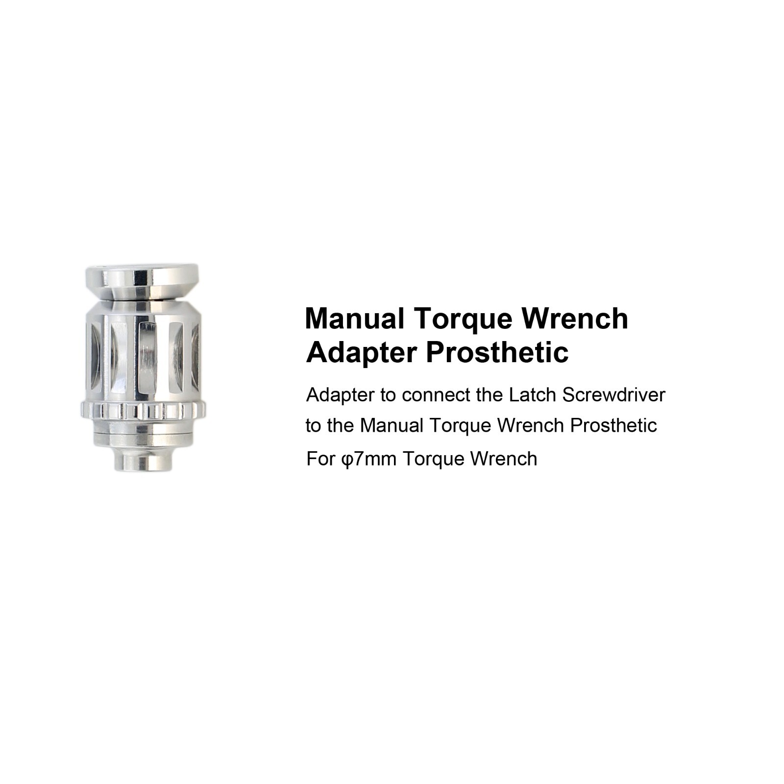 Prosthetic Torque Adapter for Dental Implants Connects Screwdriver to Manual 7/8